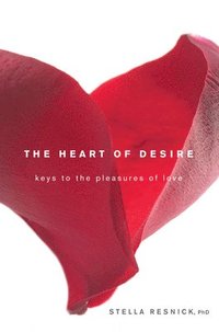 bokomslag The Heart of Desire