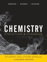 Chemistry: Structure and Dynamics, 5e Student Solutions Manual 1