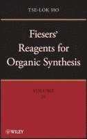 bokomslag Fiesers' Reagents for Organic Synthesis, Volume 26