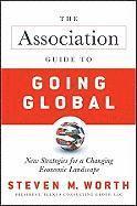 bokomslag The Association Guide to Going Global