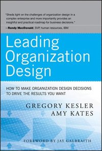 bokomslag Leading Organization Design