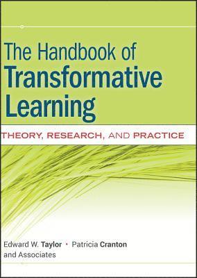 The Handbook of Transformative Learning 1