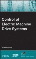 bokomslag Control of Electric Machine Drive Systems