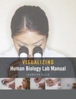 Visualizing Human Biology Lab Manual 1