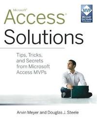 bokomslag Access Solutions: Tips, Tricks and Secrets from Microsoft Access MVPS