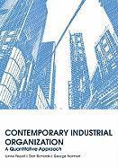 bokomslag Contemporary Industrial Organization - A Quantitative Approach (WSE)