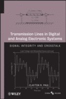 bokomslag Transmission Lines in Digital and Analog Electronic Systems