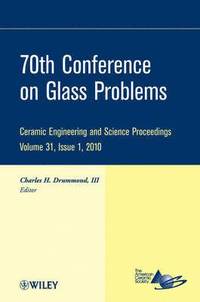 bokomslag 70th Conference on Glass Problems, Volume 31, Issue 1