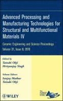 bokomslag Advanced Processing and Manufacturing Technologies for Structural and Multifunctional Materials IV, Volume 31, Issue 8