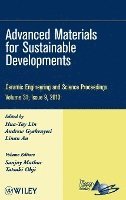 Hua-Tay Lin, Andrew Gyekenyesi, Linan An - Advanced Materials for Sustainable Developments, Volume 31, Issue 9, Inbunden