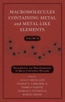 bokomslag Macromolecules Containing Metal and Metal-Like Elements, Volume 10