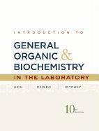 Introduction to General, Organic, and Biochemistry Laboratory Manual, 10th