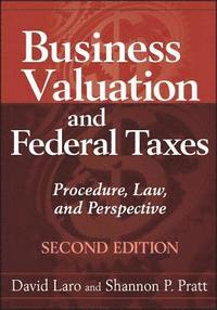 bokomslag Business Valuation and Federal Taxes, Second Edition