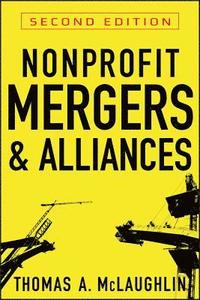 bokomslag Nonprofit Mergers and Alliances