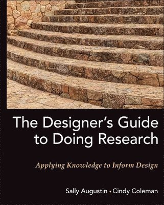 bokomslag The Designer's Guide to Doing Research