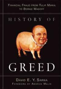 bokomslag History of Greed