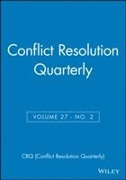 bokomslag Conflict Resolution Quarterly, Volume 27, Number 2, Winter 2009