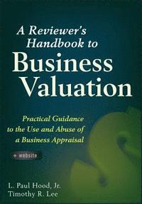 bokomslag A Reviewer's Handbook to Business Valuation