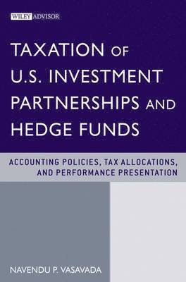 bokomslag Taxation of U.S. Investment Partnerships and Hedge Funds