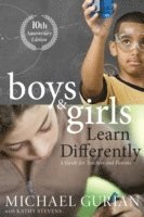 Boys and Girls Learn Differently! A Guide for Teachers and Parents 1