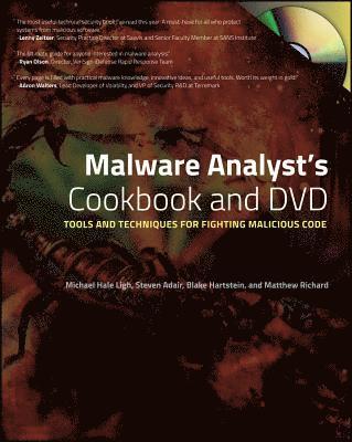 Malware Analyst's Cookbook and DVD: Tools and Techniques for Fighting Malicious Code Book/DVD Package 1