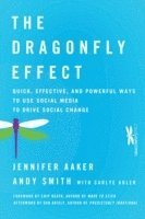 Jennifer Aaker, Andy Smith - Dragonfly Effect, Inbunden