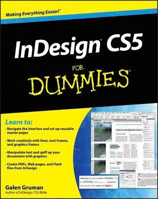 Galen Gruman - InDesign CS5 For Dummies, Häftad