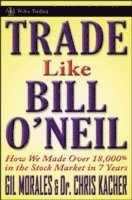 Trade Like an O'Neil Disciple 1