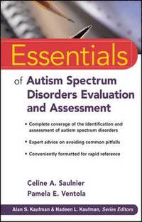 bokomslag Essentials of Autism Spectrum Disorders Evaluation and Assessment