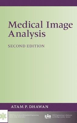 Atam P. Dhawan, Atam P Dhawan - Medical Image Analysis, Inbunden