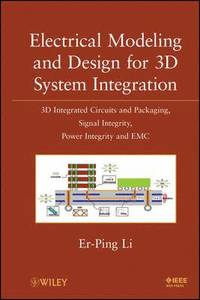 bokomslag Electrical Modeling and Design for 3D System Integration