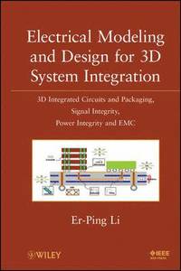 bokomslag Electrical Modeling and Design for 3D System Integration