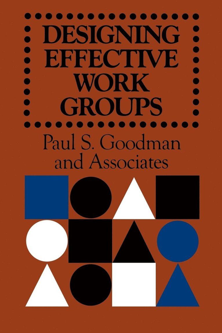 Designing Effective Work Groups