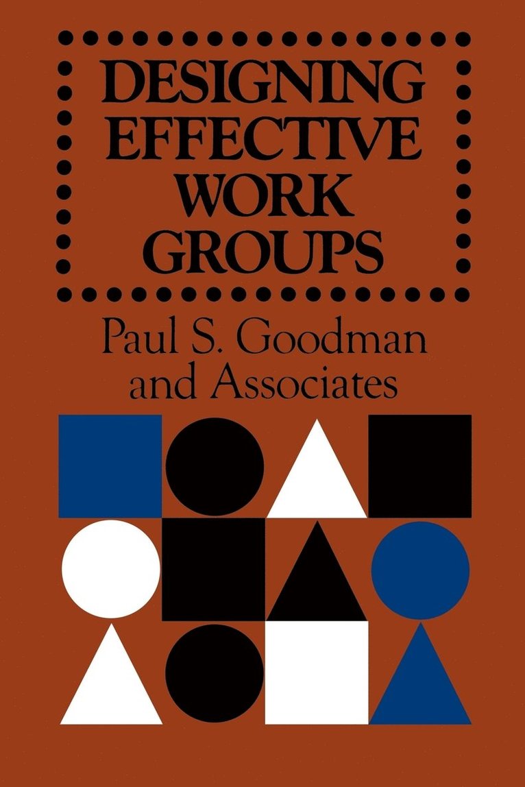 Designing Effective Work Groups 1