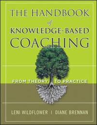 bokomslag The Handbook of Knowledge-Based Coaching