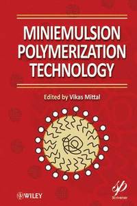 bokomslag Miniemulsion Polymerization Technology