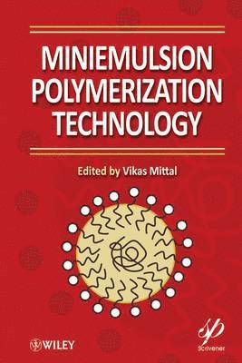 Miniemulsion Polymerization Technology 1