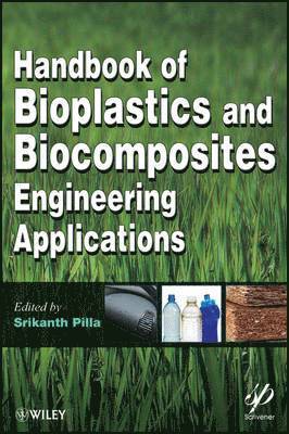 bokomslag Handbook of Bioplastics and Biocomposites Engineering Applications