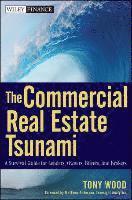 bokomslag The Commercial Real Estate Tsunami