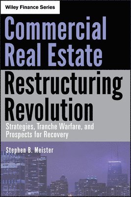 bokomslag Commercial Real Estate Restructuring Revolution