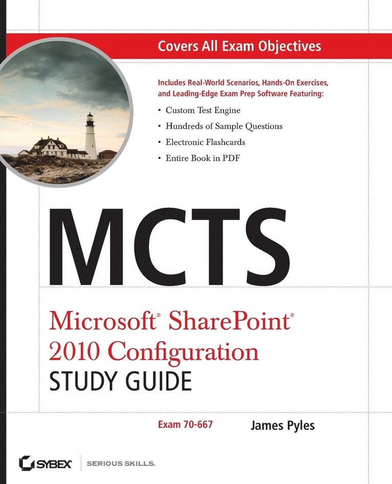 MCTS: Microsoft SharePoint Server 2010 Configuration Study Guide (70-667) Book/CD Package 1