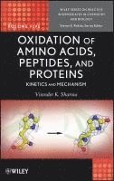 bokomslag Oxidation of Amino Acids, Peptides, and Proteins