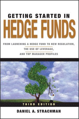 Getting Started in Hedge Funds 1