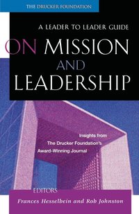 bokomslag On Mission and Leadership