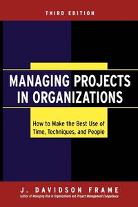 bokomslag Managing Projects in Organizations