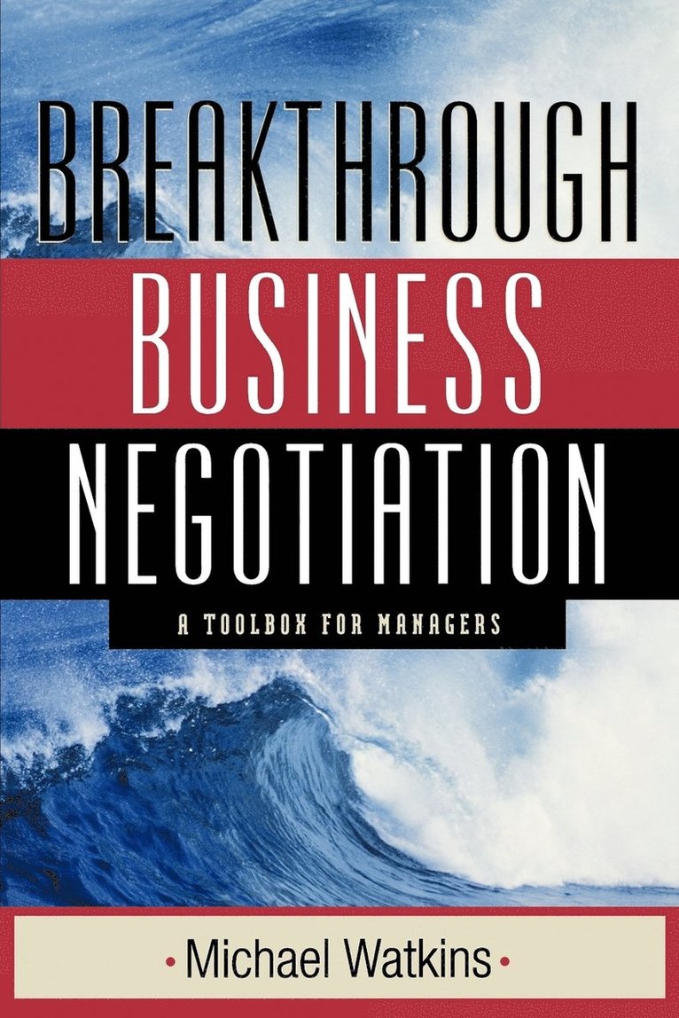 Breakthrough Business Negotiation 1