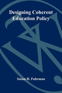 bokomslag Designing Coherent Education Policy