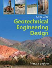 bokomslag Geotechnical Engineering Design