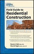 Graphic Standards Field Guide to Residential Construction 1
