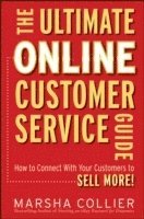 bokomslag The Ultimate Online Customer Service Guide